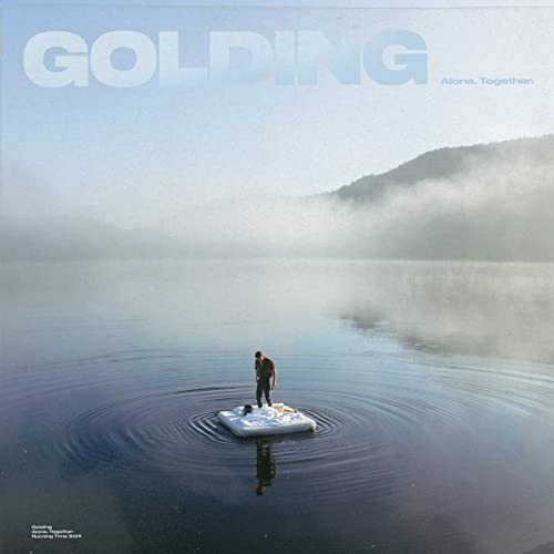 Golding – Alone. Together.